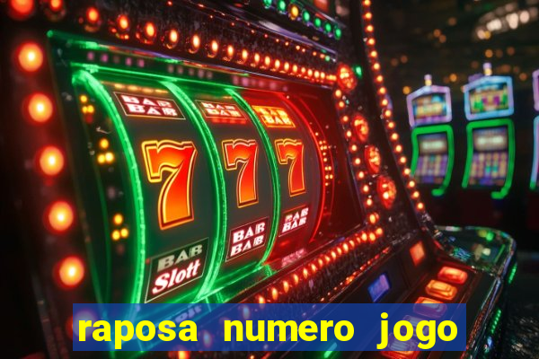 raposa numero jogo do bicho